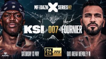 KSI vs Joe Fournier At Wembley On May 13 Live On DAZN PPV